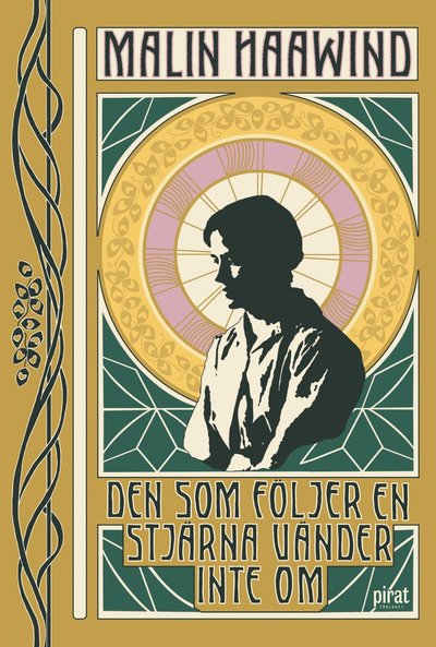 Cover for Malin Haawind · Den som följer en stjärna vänder inte om (Paperback Book) (2025)