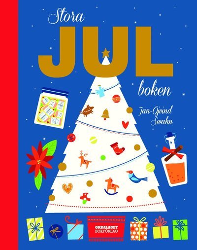 Cover for Jan-Öjvind Swahn · Stora julboken (Inbunden Bok) (2016)