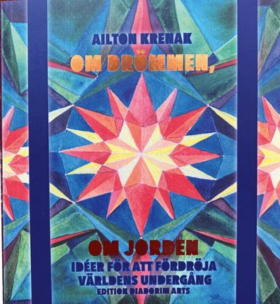 Cover for Ailton Krenak · Om drömmen, om Jorden (Paperback Book) (2024)