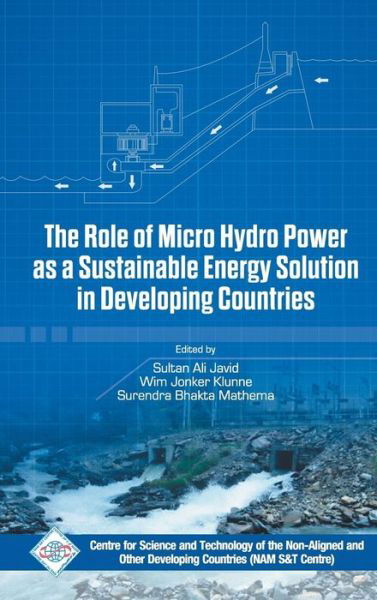 Cover for Nam S · The Role of Micro Hydro Power As a Sustainable Energy Solution in Developing Countries (Inbunden Bok) (2015)