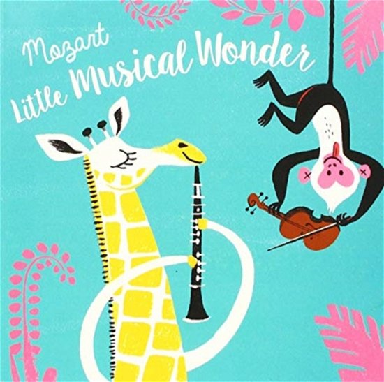 Cover for Musical Wonder - First Composers (Hardcover Book) (2016)