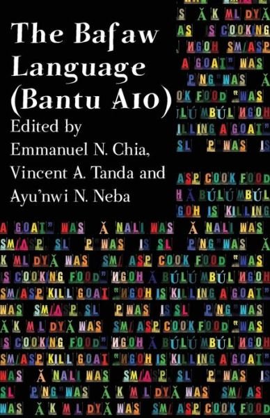 Cover for Emmanuel N Chia · The Bafaw Language. Bantu A10 (Paperback Book) (2010)