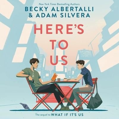 Cover for Becky Albertalli · Here's to Us (CD) (2021)