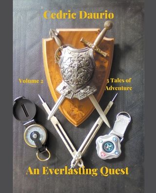 Cover for Oscar Luis Rigiroli · An Everlasting Quest Volume 2 Two Tales of Adventure (Paperback Book) (2022)