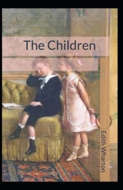 Cover for Edith Wharton · The Children (Paperback Bog) (2021)