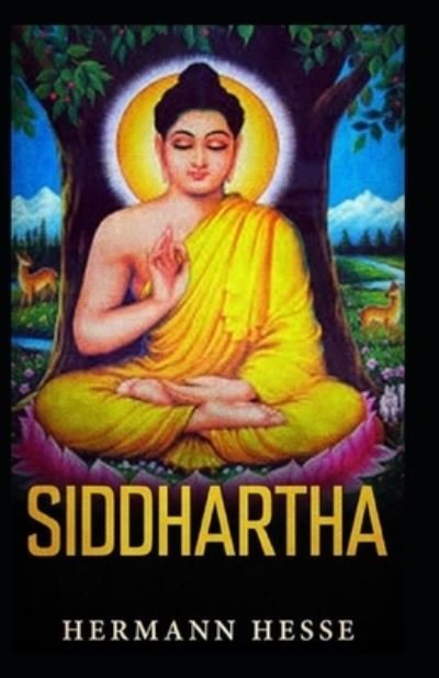 Cover for Herman Hesse · Siddhartha by Herman Hesse; illustrated (Pocketbok) (2021)
