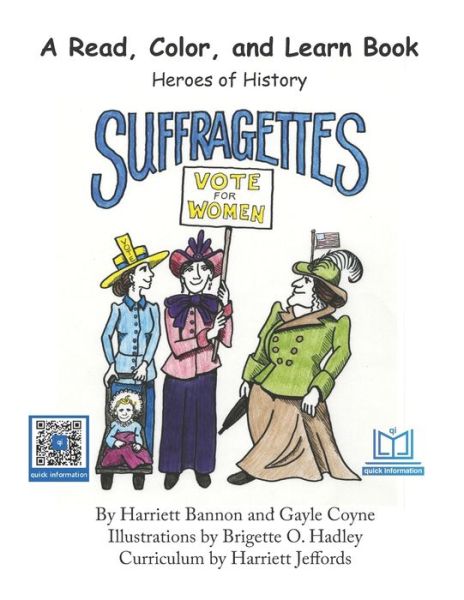 Cover for Gayle Coyne · Suffragettes: A Read, Color, and Learn Book (Paperback Book) (2020)