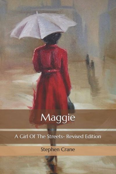 Cover for Stephen Crane · Maggie (Paperback Book) (2020)