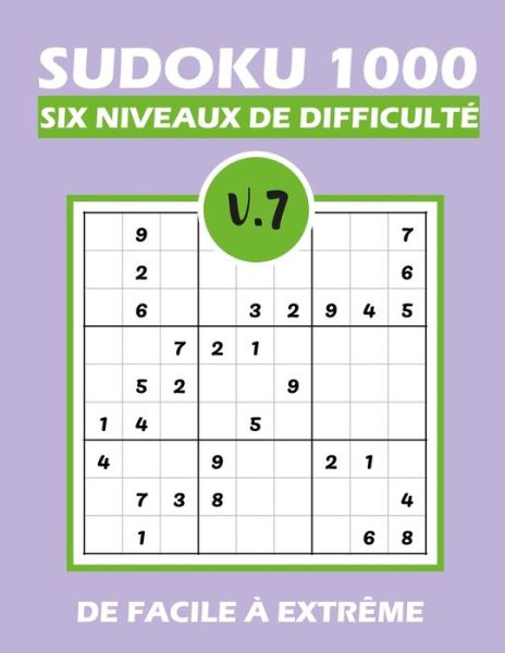 Cover for Tim Tama · SUDOKU 1000 six niveaux de difficulte V.7 (Paperback Book) (2020)