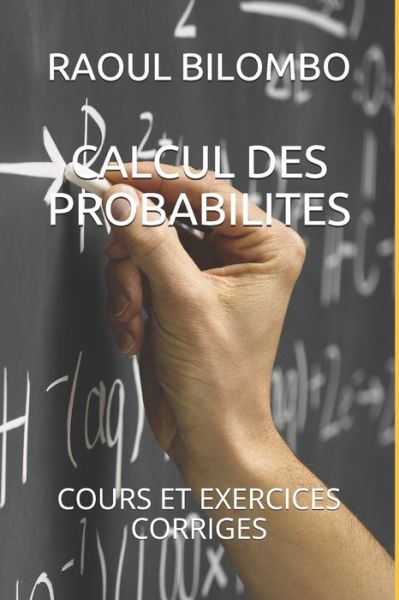 Cover for Raoul Bilombo · Calcul Des Probabilites (Paperback Book) (2020)