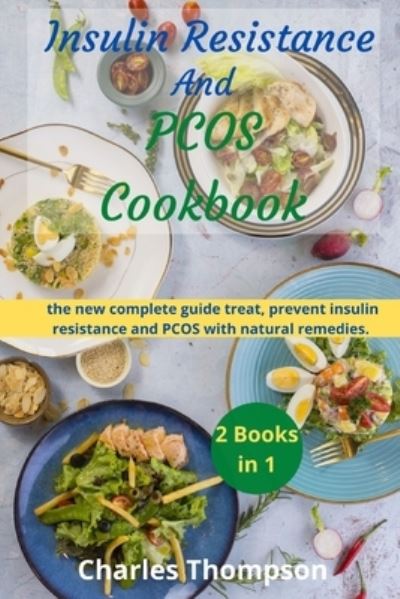 Cover for Charles Thompson · Insulin Resistance And Pcos Cookbook (Paperback Book) (2020)