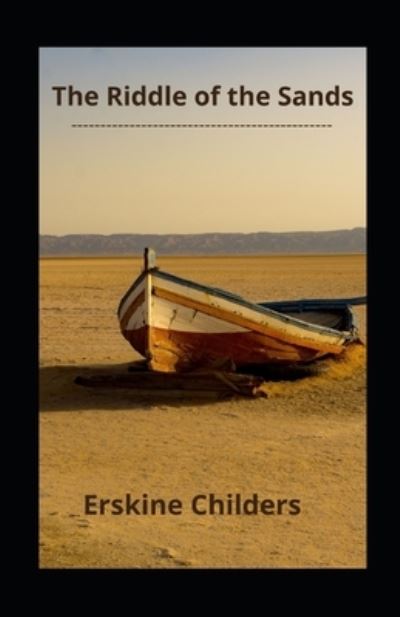 Cover for Erskine Childers · The Riddle of the Sands illustrated (Paperback Book) (2021)