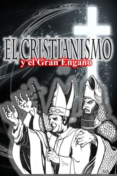 Cover for Rav Sha'ul · El Cristianismo El Gran Engano (Paperback Bog) (2021)
