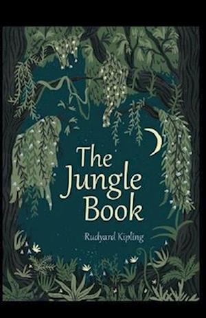 Cover for Rudyard Kipling · The Jungle Book Annotated (Paperback Bog) (2021)