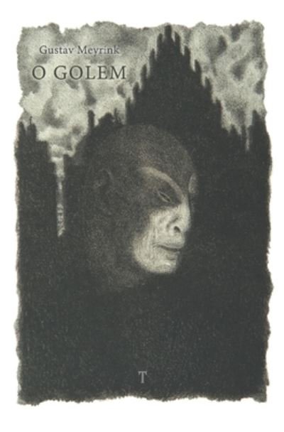 Cover for Gustav Meyrink · O Golem (Paperback Book) (2021)