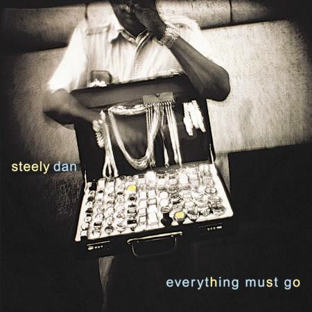 Cover for Steely Dan · Everything Must Go (LP) (2022)