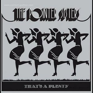 Cover for Pointer Sisters · That's a Plenty (LP) (2012)