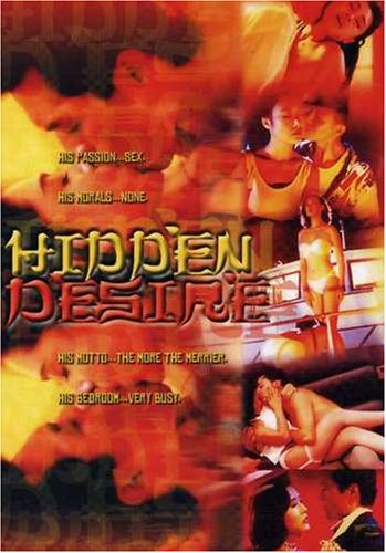 Hidden Desire - Hidden Desire - Movies - AMV11 (IMPORT) - 0019485470697 - February 1, 2005