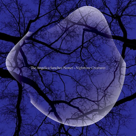 Cover for Angelica -Nonet- Sanchez · Nighttime Creatures (CD) (2023)