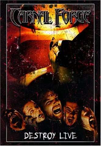 Cover for Carnal Forge · Destroy Live (DVD) (2004)