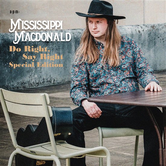 Cover for Mississippi Macdonald · Do Right, Say Right (CD) [Special edition] (2023)