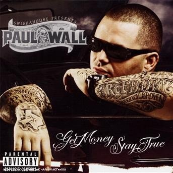 Cover for Paul Wall · Paul Wall-get Money Stay True (CD) (2007)