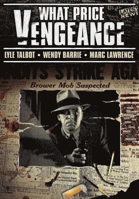 Cover for What Price Vengeance (DVD) (2011)