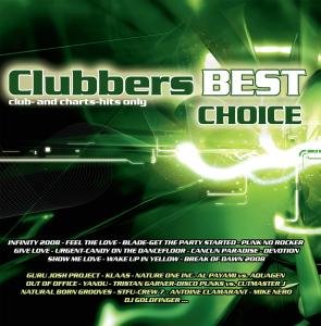 Clubbers Best Choice - V/A - Musique - DANCE STREET - 0090204894697 - 12 septembre 2008