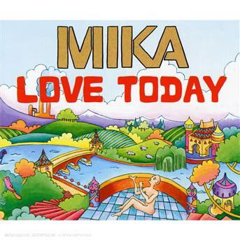 Cover for Mika · Love Today (CD) (2007)
