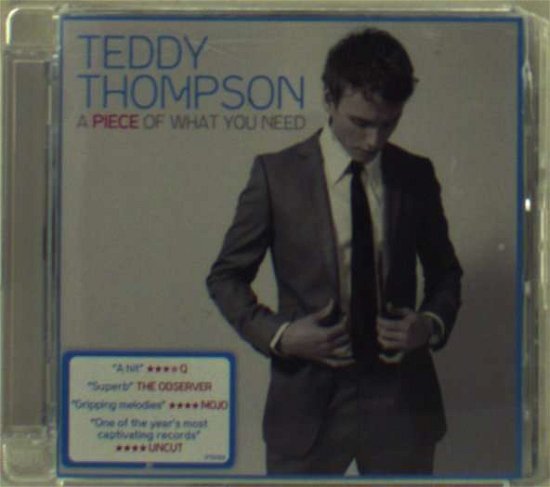 Cover for Teddy Thompson · A Piece Of What You Need (CD) (1901)