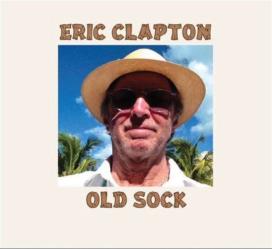 Old Sock - Eric Clapton - Musique - POLYDOR - 0602537331697 - 25 mars 2013