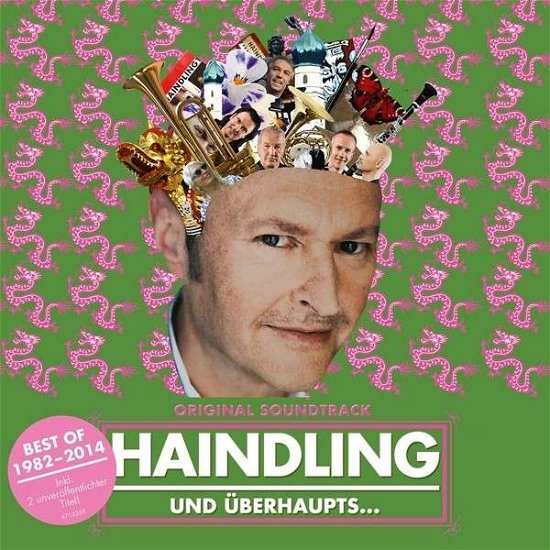 Cover for Haindling · Und überhaupts...(ost / Best Of) (CD) (2014)