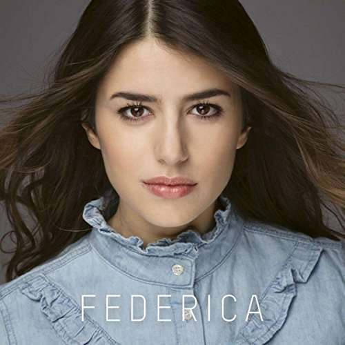 Federica - Federica - Música - UNIVERSAL - 0602557681697 - 26 de maio de 2017