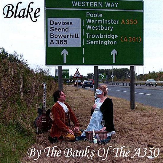 Cover for Blake · By the Banks of the A350 (CD) (2007)
