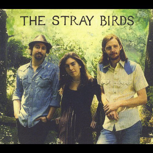 Cover for Stray Birds (CD) (2012)
