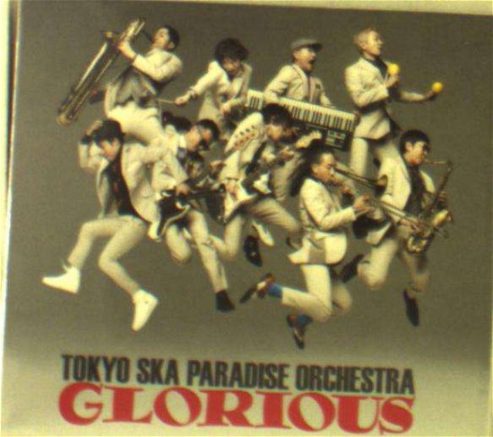 Cover for Tokyo Ska Paradise Orchestra · Glorious (CD) (2018)