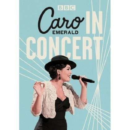 In Concert - Caro Emerald - Film - POP - 0801213063697 - 30. september 2013