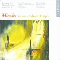 Cover for Harper / Sco / Edinburgh Quartet / Walker · Miracles (CD) [Johnson Scottish Chamber Orchestra edition] (2008)
