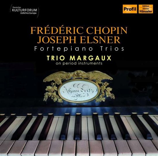 Cover for Chopin / Elsner / Trio Margaux · Frederic Chopin &amp; Joseph Elsner: Fortepiano Trios (CD) (2016)