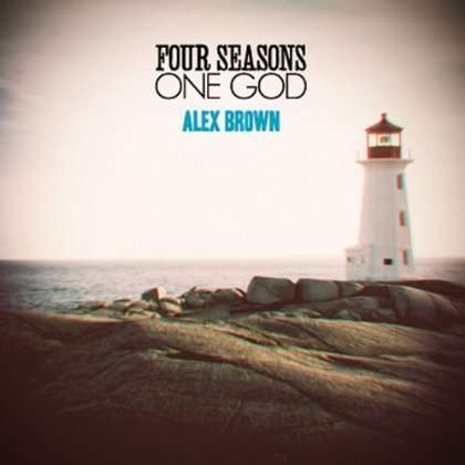 Four Seasons One God - Alex Brown - Music - Alex Brown - 0884501787697 - August 28, 2012