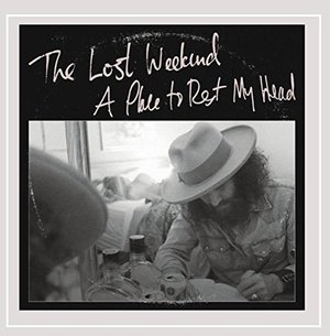 Cover for Lost Weekend · Place to Rest My Head (CD) (2015)