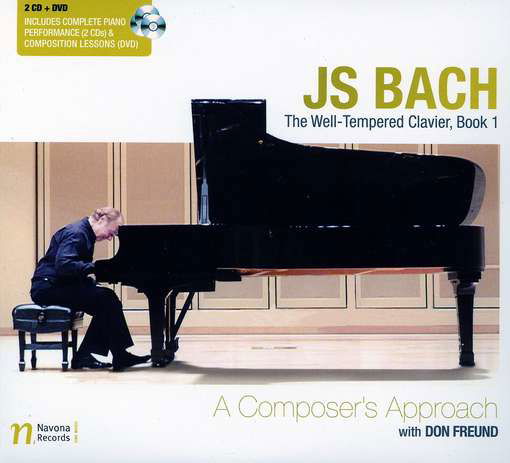 Cover for Bach / Freund · Well-tempered Clavier Book 1: Composer's Approach (CD) (2012)