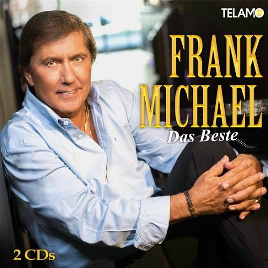 Michael, Frank - Das Beste - Frank Michael - Musikk - TELAMO - 4053804310697 - 30. juli 2019
