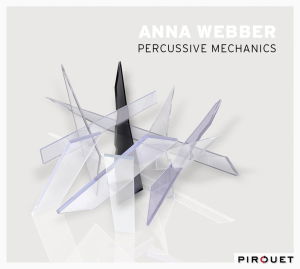 Cover for Anna Webber · Percussive Mechanics (CD) (2013)