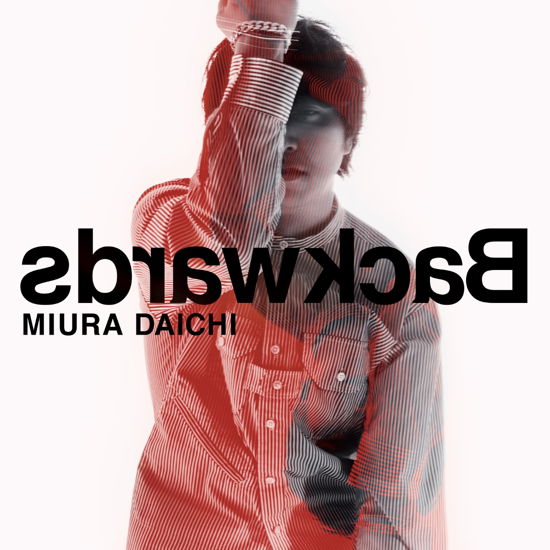 Backwards - Miura Daichi - Music - AVEX - 4988064980697 - April 23, 2021