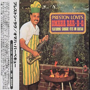 Cover for Preston Love · Omaha Bar-b-que (CD) [Japan Import edition] (2001)