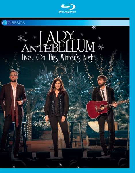 Live-Onthis Winter's Night - Lady Antebellum - Muzyka - UNIVERSAL - 5036369871697 - 15 czerwca 2018