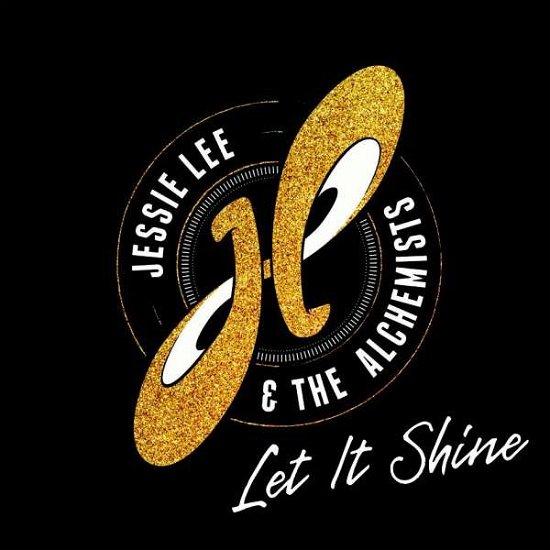 Let It Shine - Lee,jessie & the Alchemists - Musik - DIXIE FROG - 5051083170697 - 18. november 2022