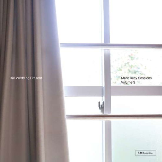 Cover for The Wedding Present · Marc Riley Sessions 3 (LP) (2019)