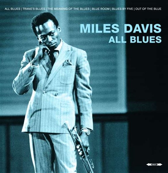 Davis, Miles: All Blues - Miles Davis - Musik - BELLEVUE - 5711053020697 - 13. december 1901
